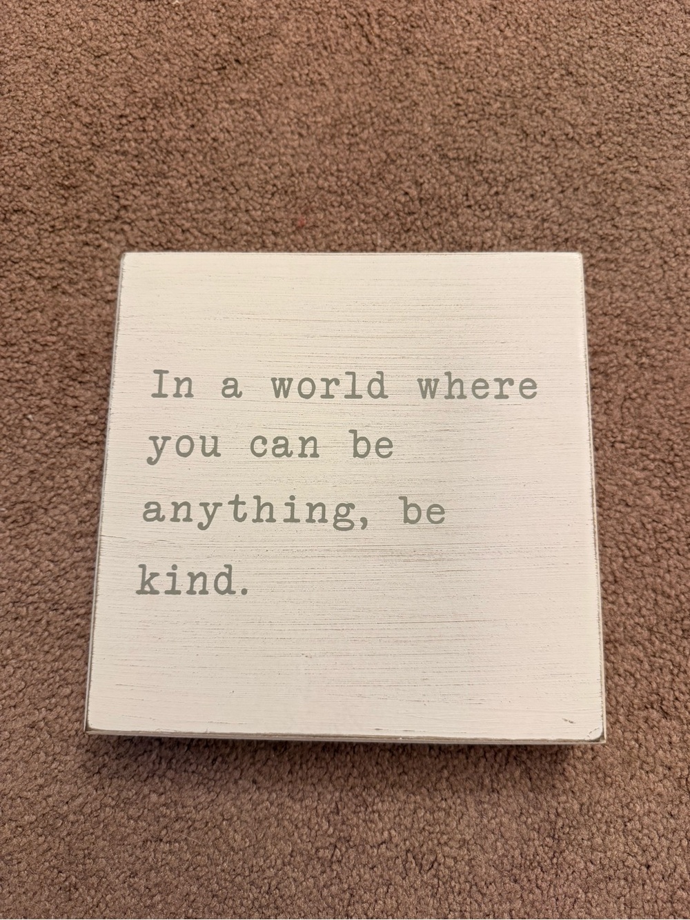 Be Kind White Wall Sign - Inspirational Home Wall Decor